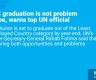 LDC graduation is not problem -free, warns top UN official 