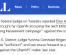 美国联邦法官驳回马斯克请求，OpenAI指控其“持续骚扰”案进入新阶段